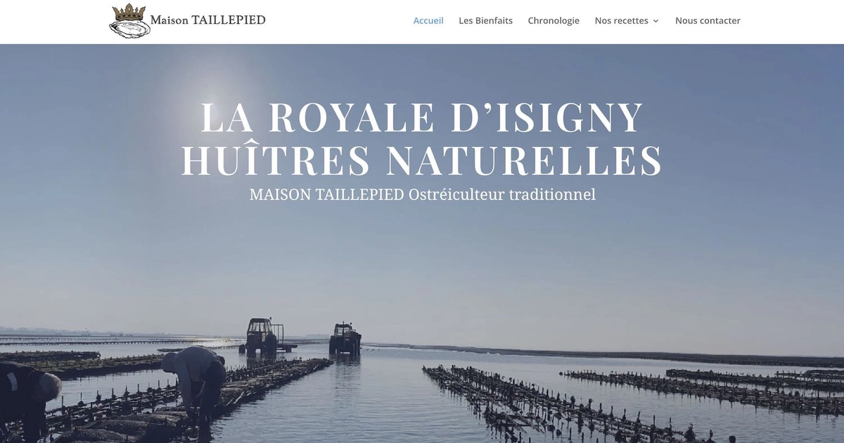 Site WordPress créé pour Maison Taille Pied – ostréiculteur en Normandie